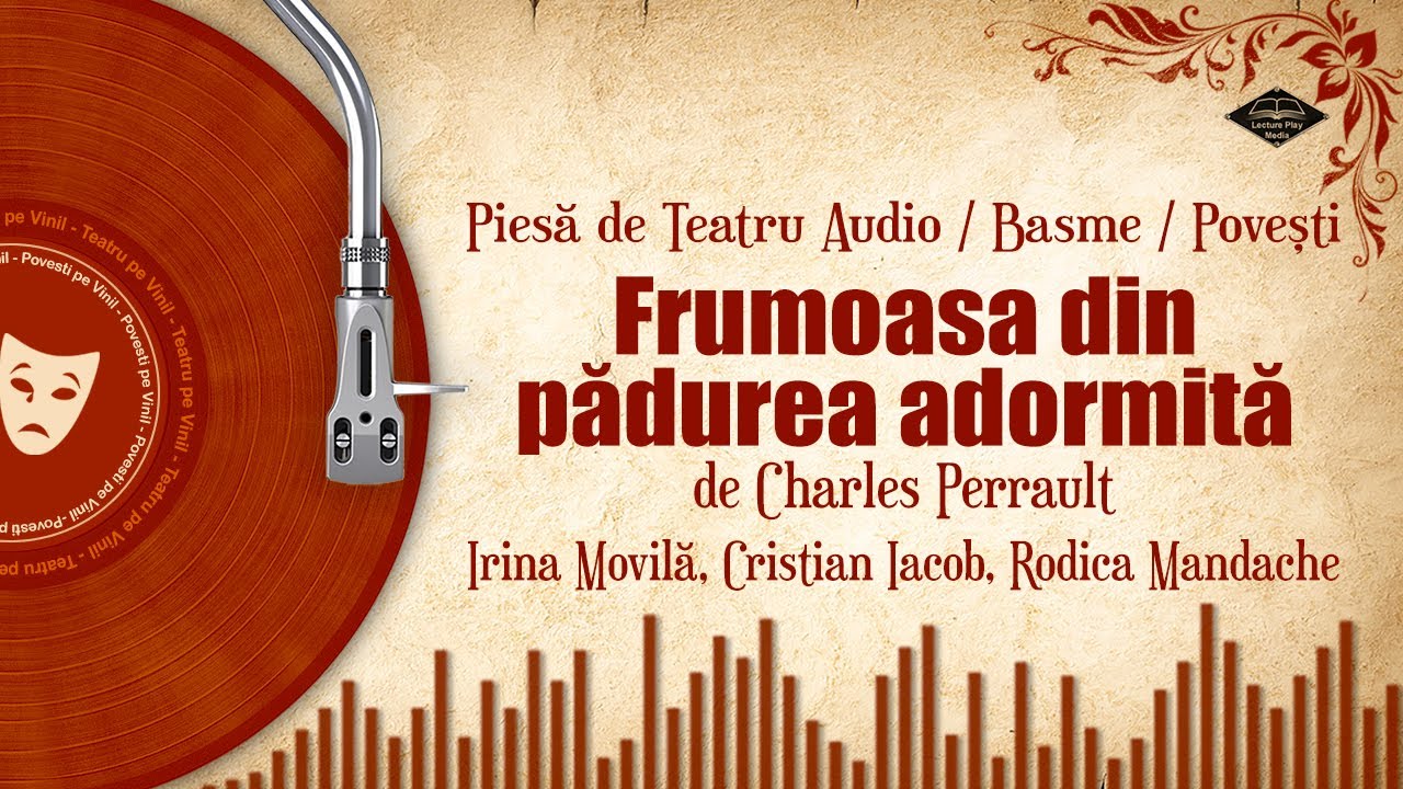 Frumoasa din pădurea adormită (2003) - de Charles Perrault | Basme si povesti audio pe Vinil 🎧📖💖