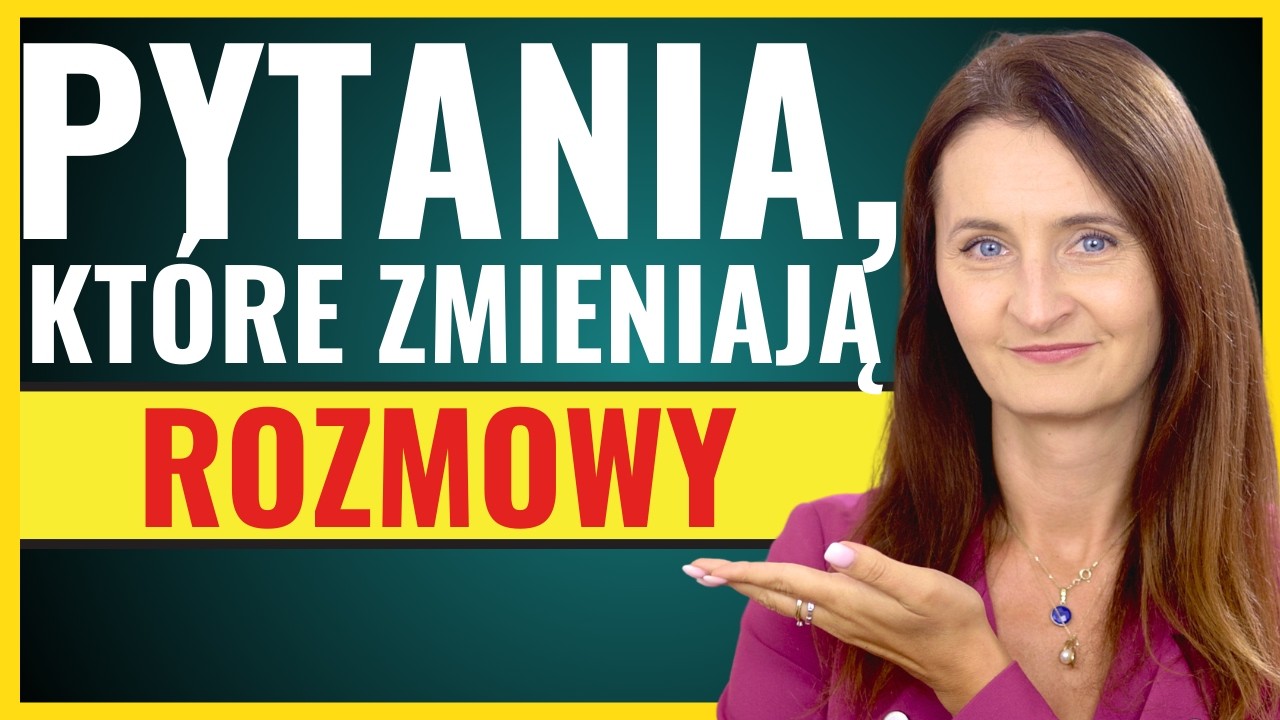 Jak zadawać pytania, żeby ludzie chcieli z Tobą rozmawiać