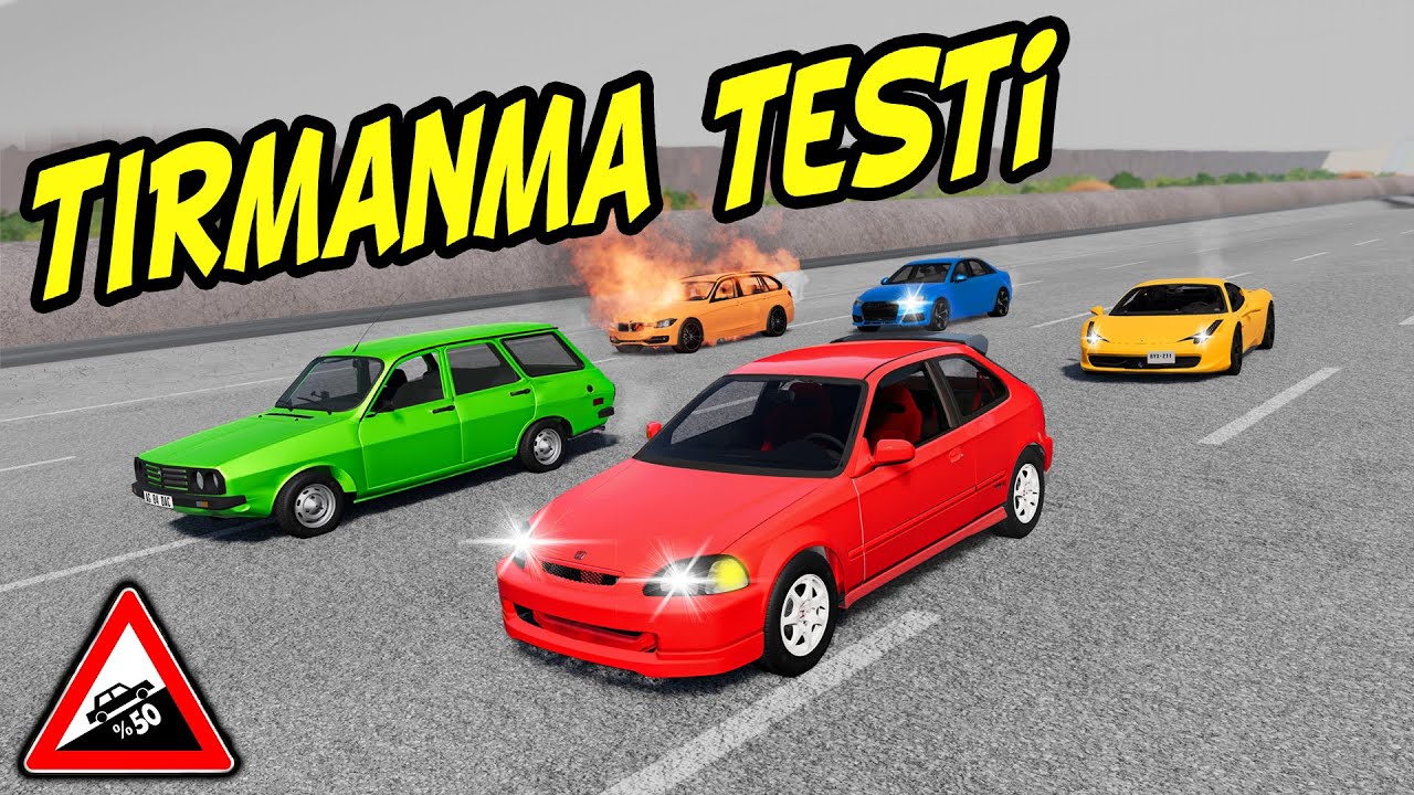 ARABALARIN TIRMANMA TESTİ // ARABALAR HARARET YAPTI // ÇILGIN DENEY // BeamNG.drive // HARD Crash