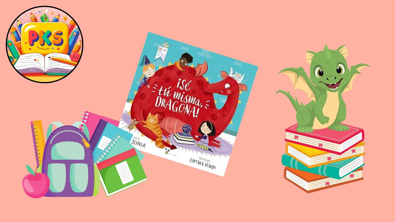 Cuentos infantiles en español: Sé tú misma, Dragona