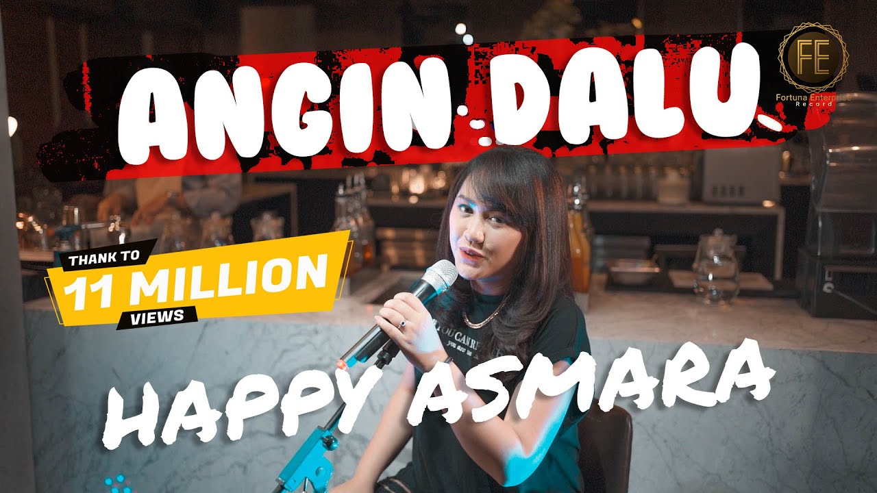 HAPPY ASMARA - ANGIN DALU ( Official Music Video )