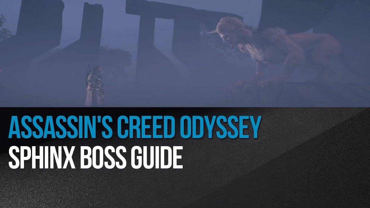 Assassin's Creed Odyssey - Sphinx Boss Guide