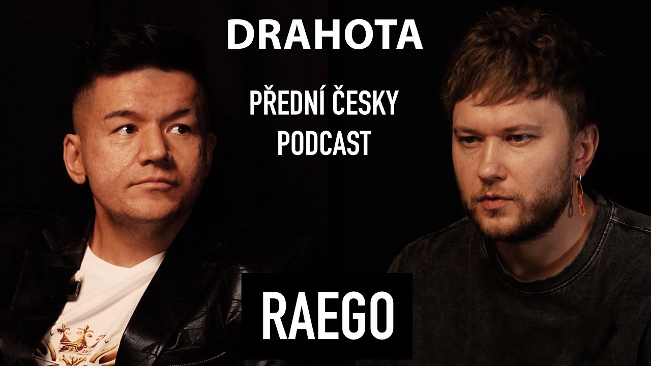 RAEGO - Vlad Drahota | Přední česky podcast