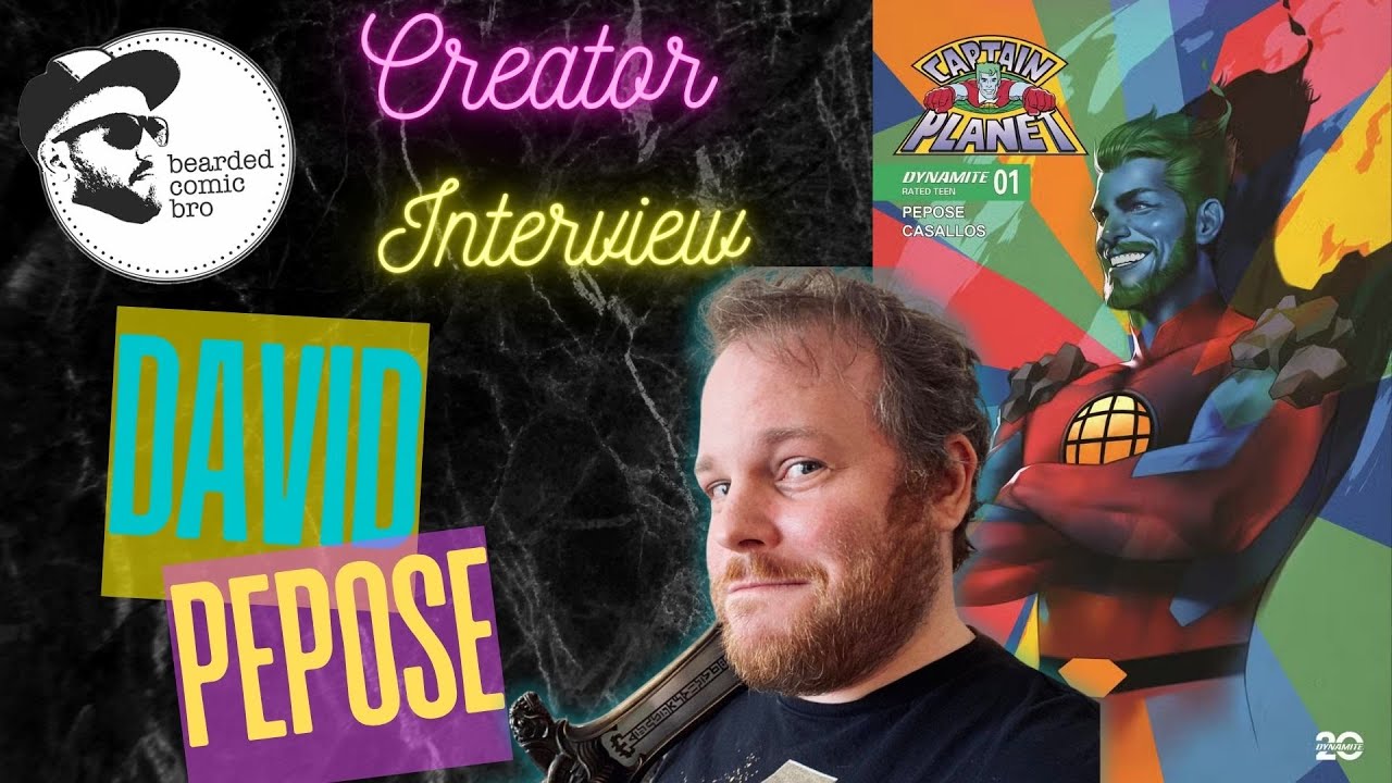 Interview with David Pepose (writer of Captain Planet)