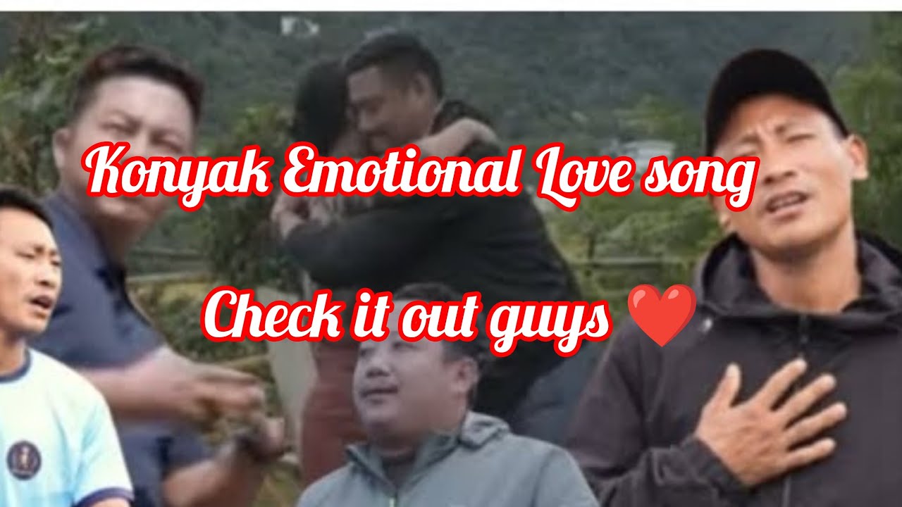 Emotional Konyak love song 😭💔 #videoviral #virelshorts 