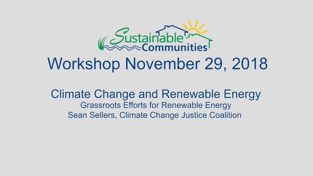 Sustainable Communities Workshop-Grassroots Efforts for Renewable Energy