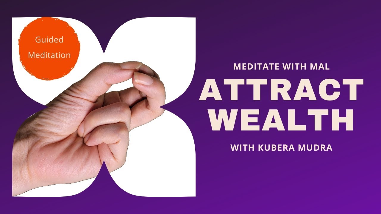 Kubera Mudra | Attract Wealth and Confidence | 8 Min Guided Meditation