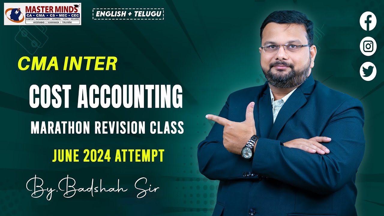 CMA Inter | Cost Accounting | Revision Marathon class | June 24 Attempt | P1730