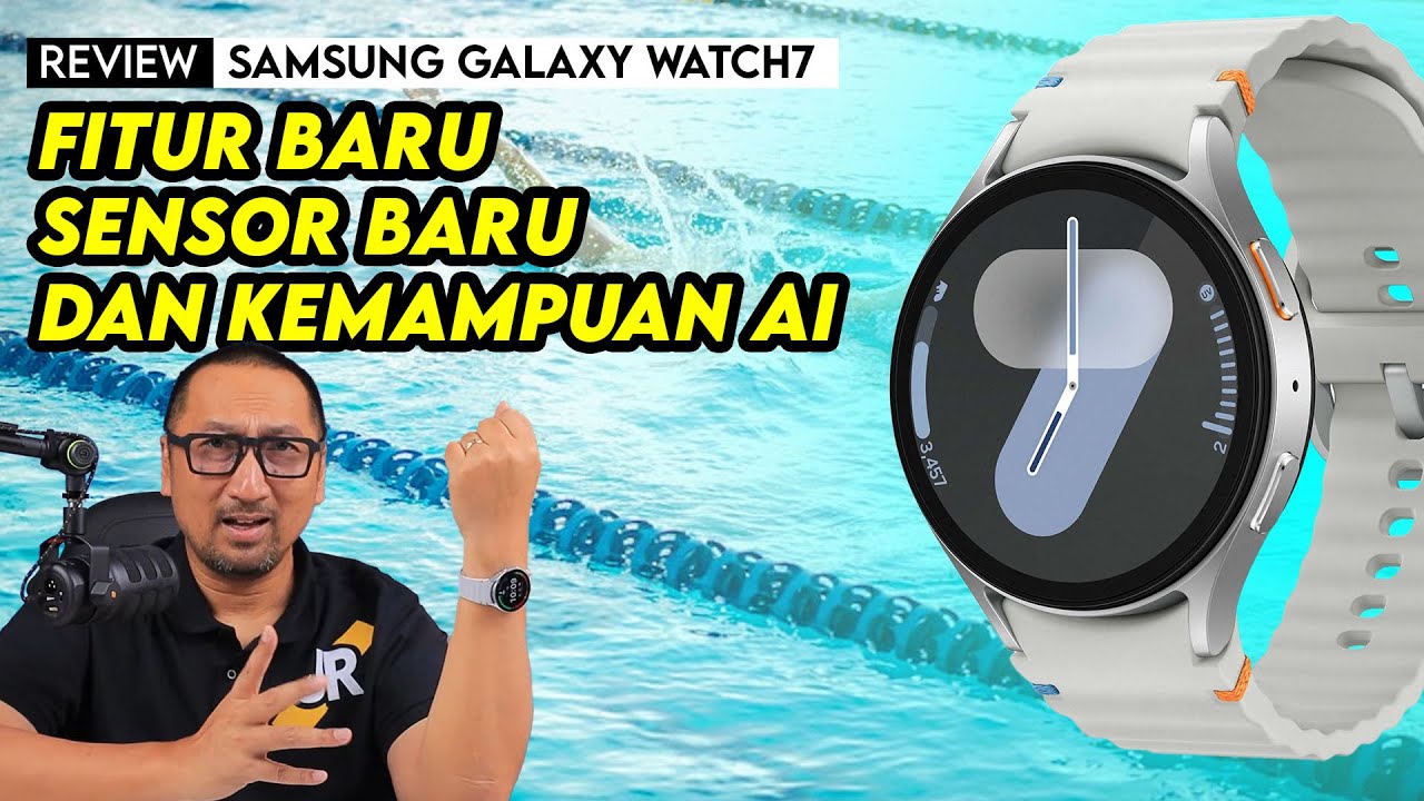 Smart Watch Terbaik Samsung, Fitur Baru, Sensor Baru dan Kemampuan AI: REVIEW Galaxy Watch7
