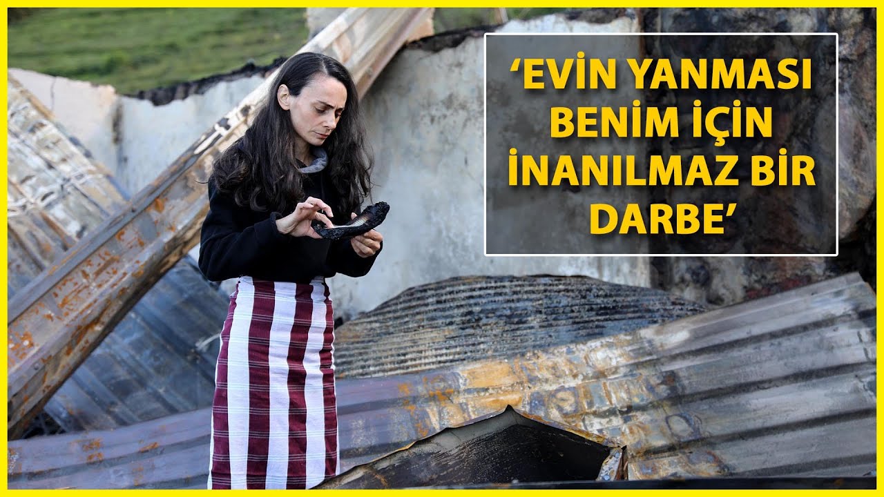Çevreci Ressam Gökçe Erhan, Yanan Evinde Gözyaşıyla Eşyalarını Aradı
