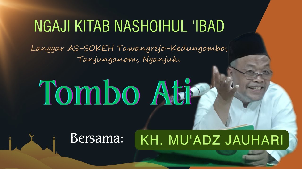 🔴NGAJI KITAB NASHOIHUL 'IBAD, KH. MU'ADZ JAUHARI. LANGGAR AS-SOKEH. 27-12-2025