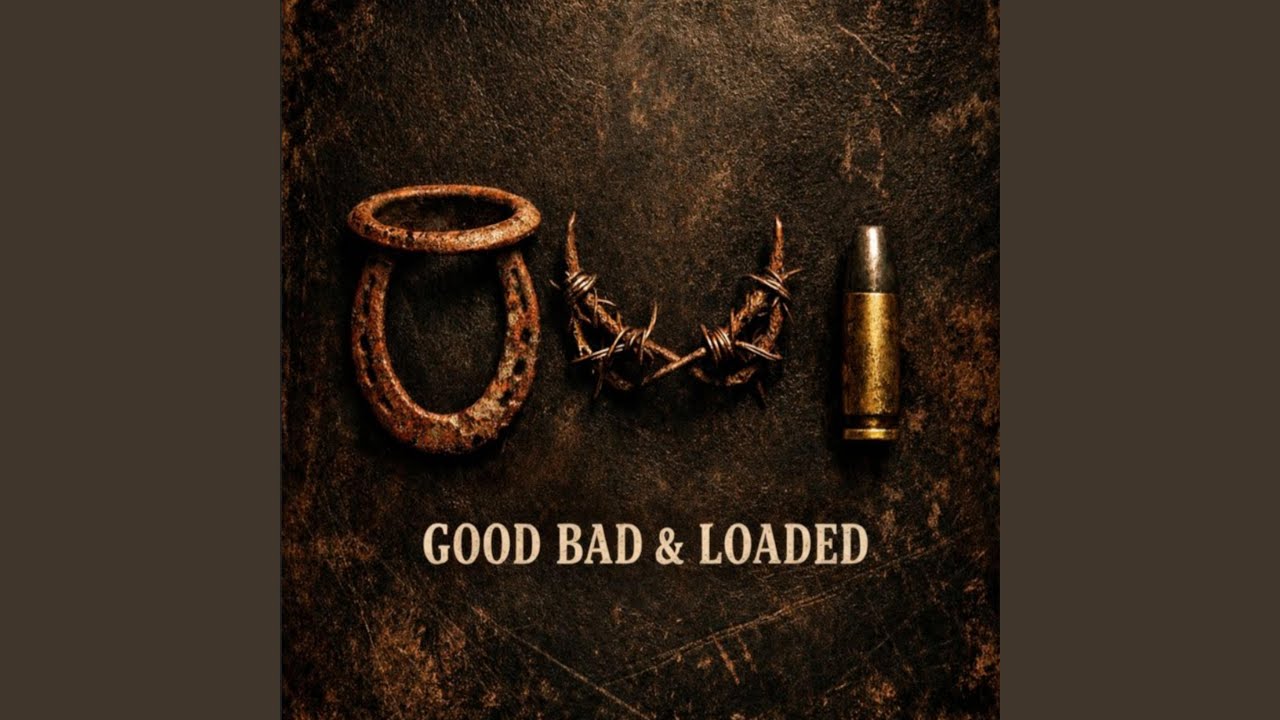 Good Bad & Loaded