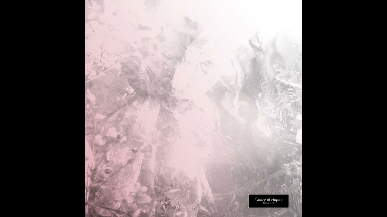 「Story of Hope」&mdash; Forever
