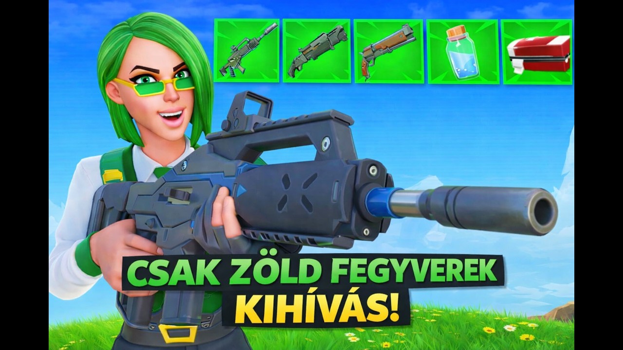 Fornite de csak zőld fegyver