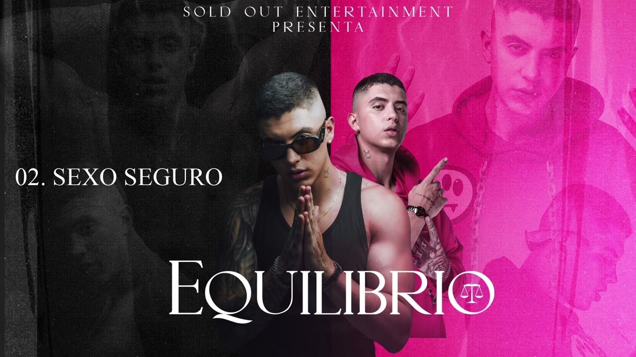 02. Sexo Seguro - Marca$hi | Equilibrio EP