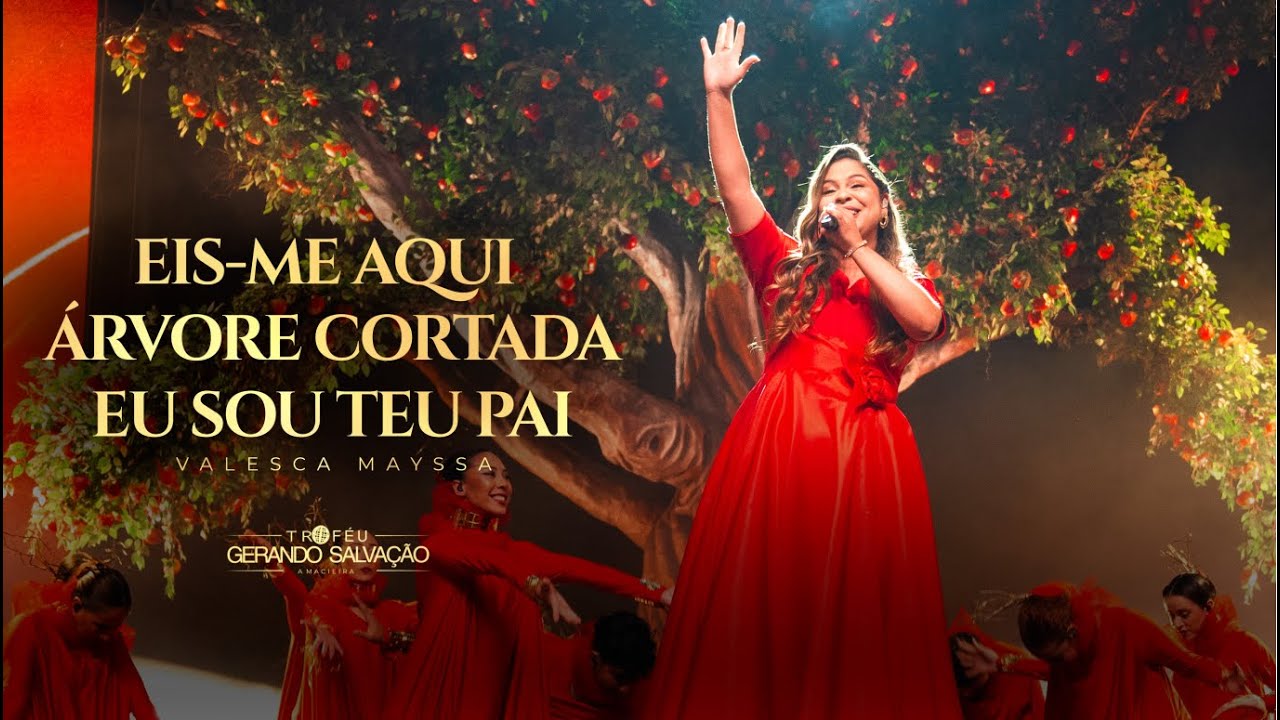 Eis-me aqui / Árvore cortada / Eu sou teu Pai | Valesca Mayssa | Troféu Gerando Salvação