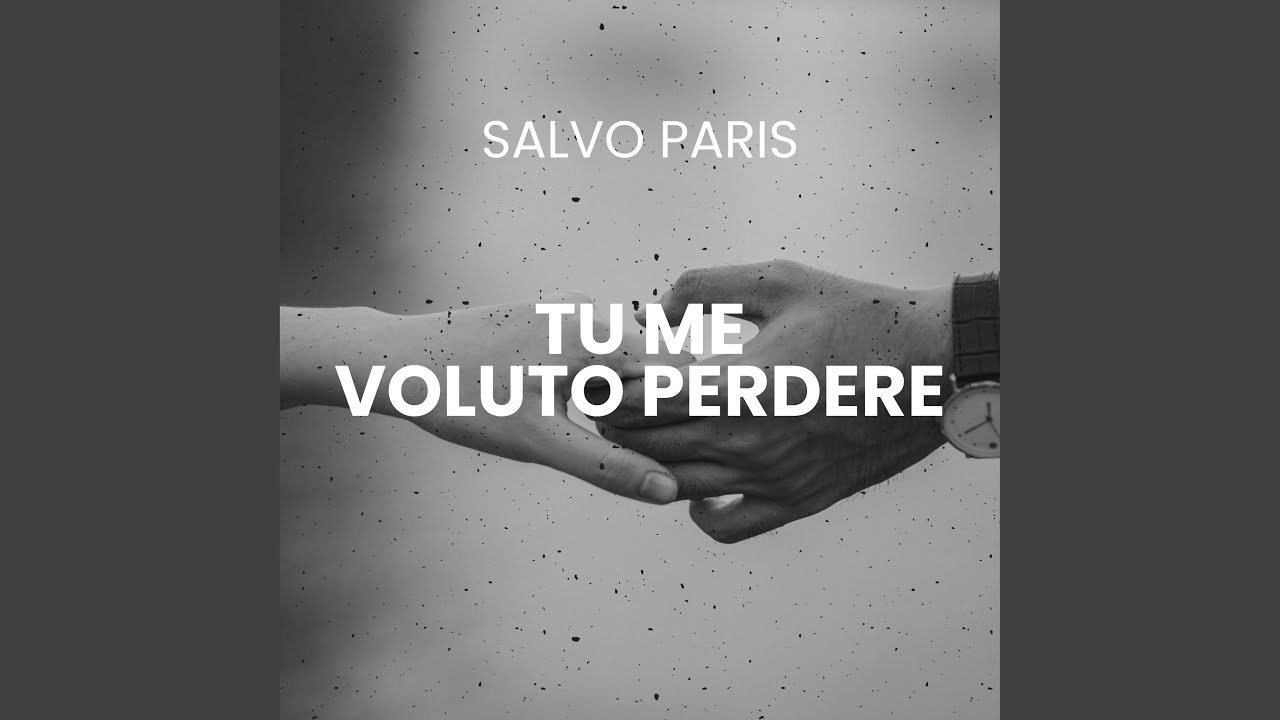 Tu Me Voluto Perdere