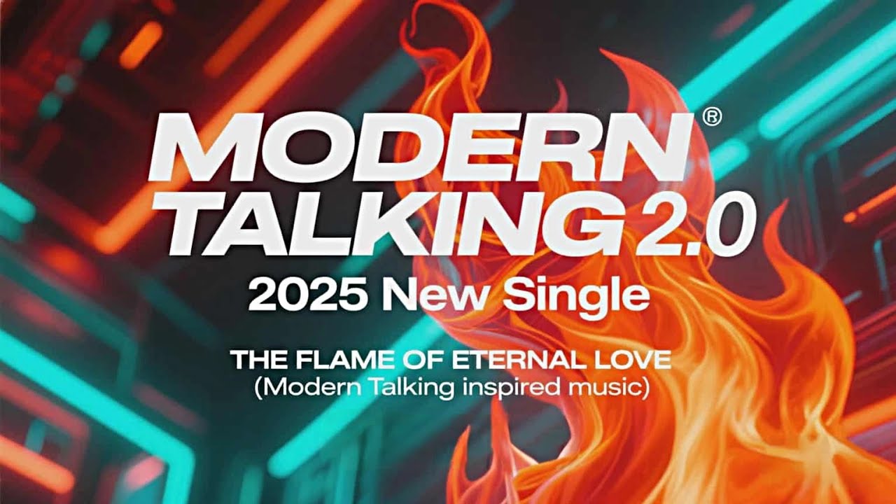 Modern Talking 2.0 2025 new single THE FLAME OF ETERNAL LOVE (Modern Talking inspired music)