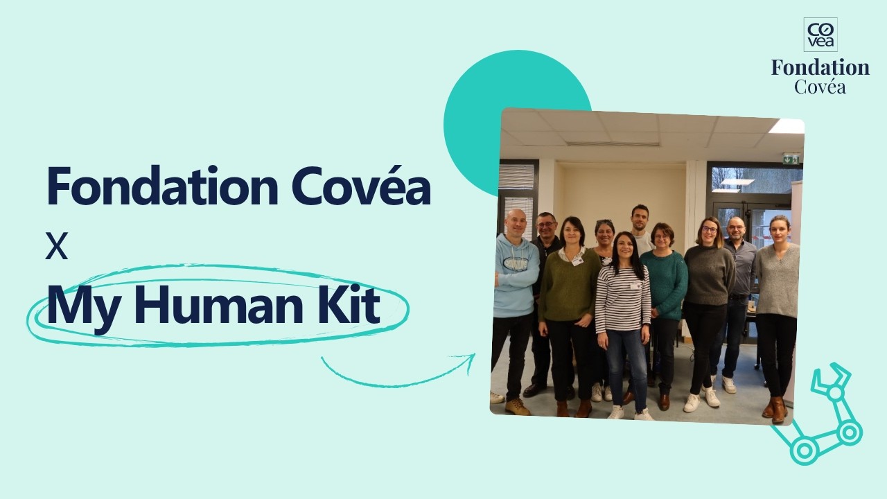 La Fondation Covéa soutient My Human Kit
