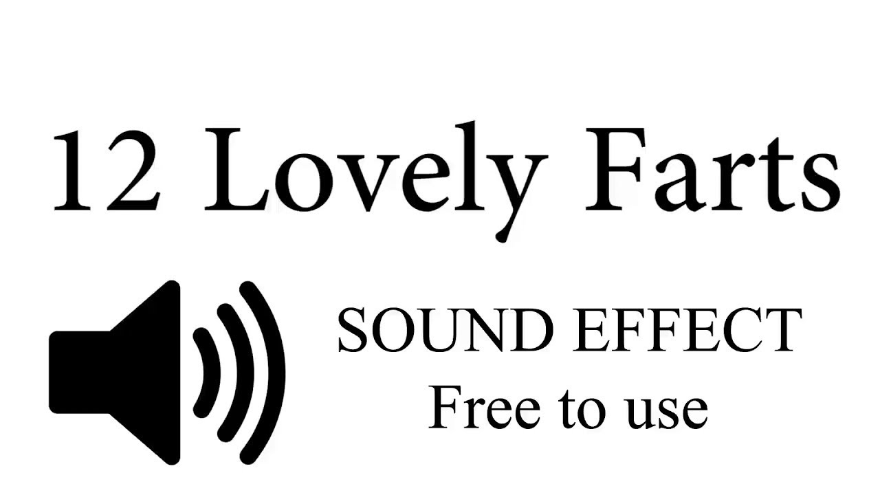Top 12 MOST used fart Sound Effects