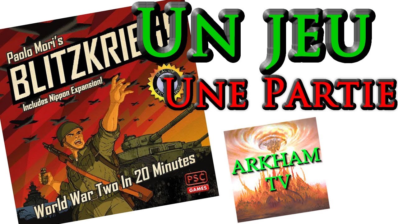Blitzkrieg : la partie