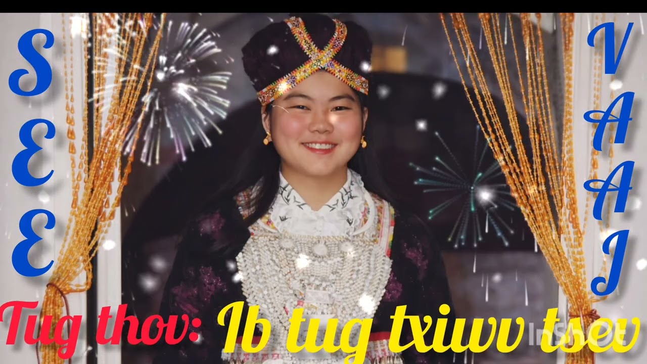 Kwv tij txiwv tub tsiw txawj siwb hlub siwb fwm.   01/10/2026.  Tug has:  SEE VAAJ