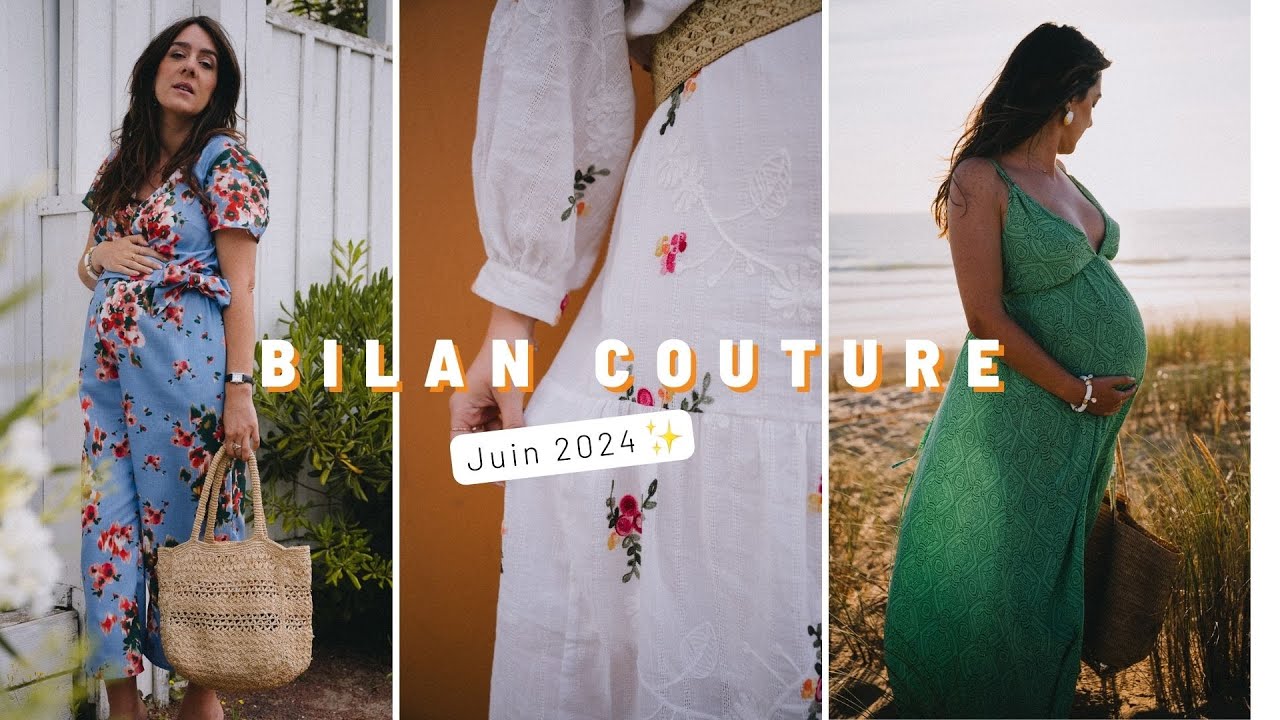 Bilan Couture - Juin 2024 📅