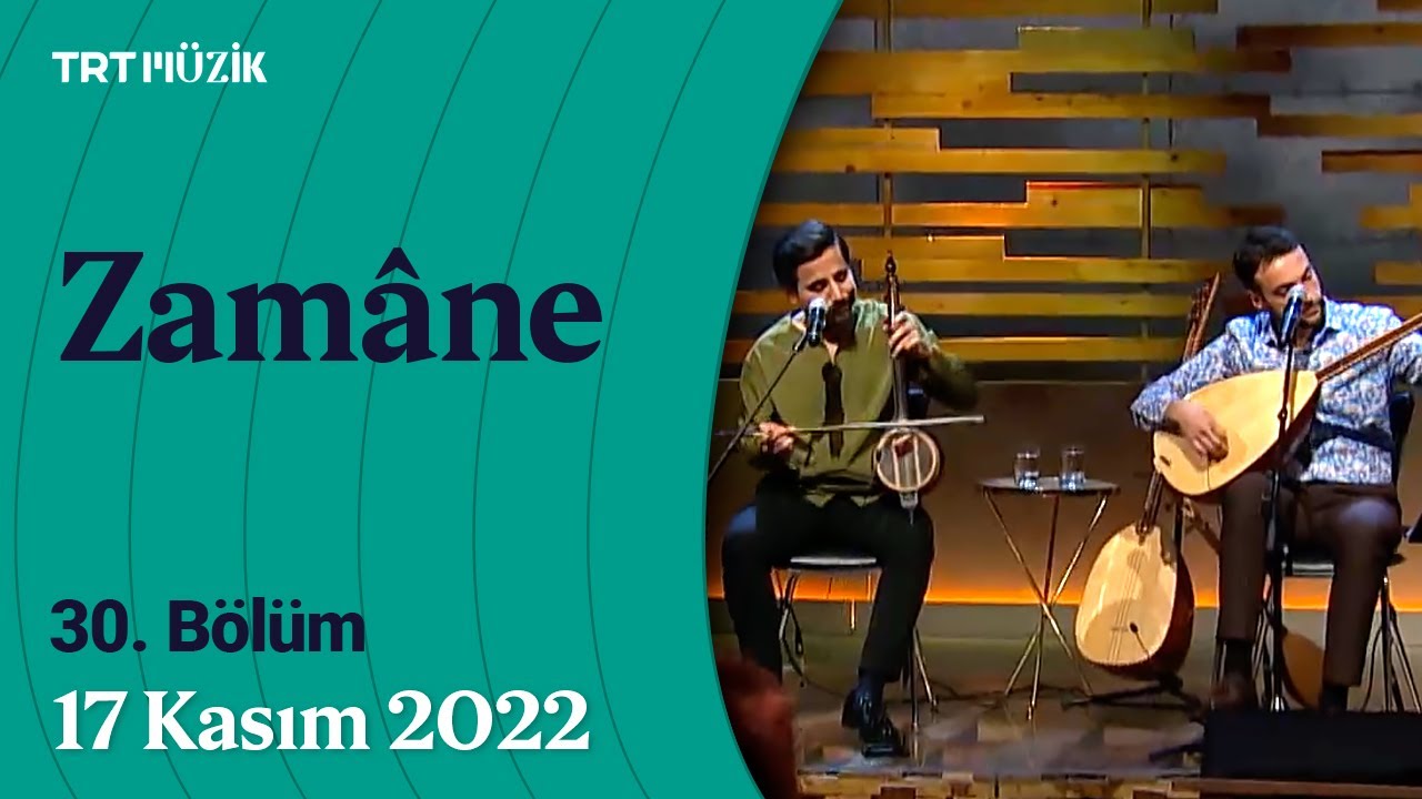 ⏳ Zamâne | 30. Bölüm (17 Kasım 2022) #Zamane