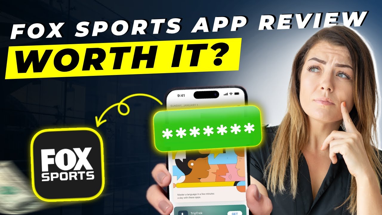 Fox Sports App Review 2025 | Pros and Cons &ndash; Honest & Unbiased
