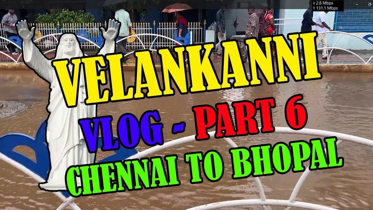 VELANKANNI VLOG | PART-6 | Back To Bhopal #velankanni #vlogs #series 😱😱