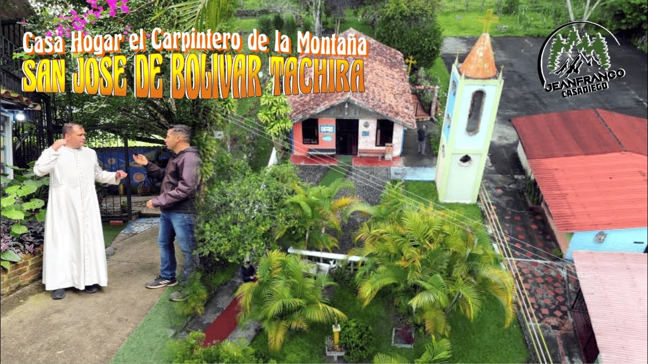⛺Casa hogar EL CARTPINTERO DE LA MONTAÑA, San José de Bolívar, Táchira.⛺