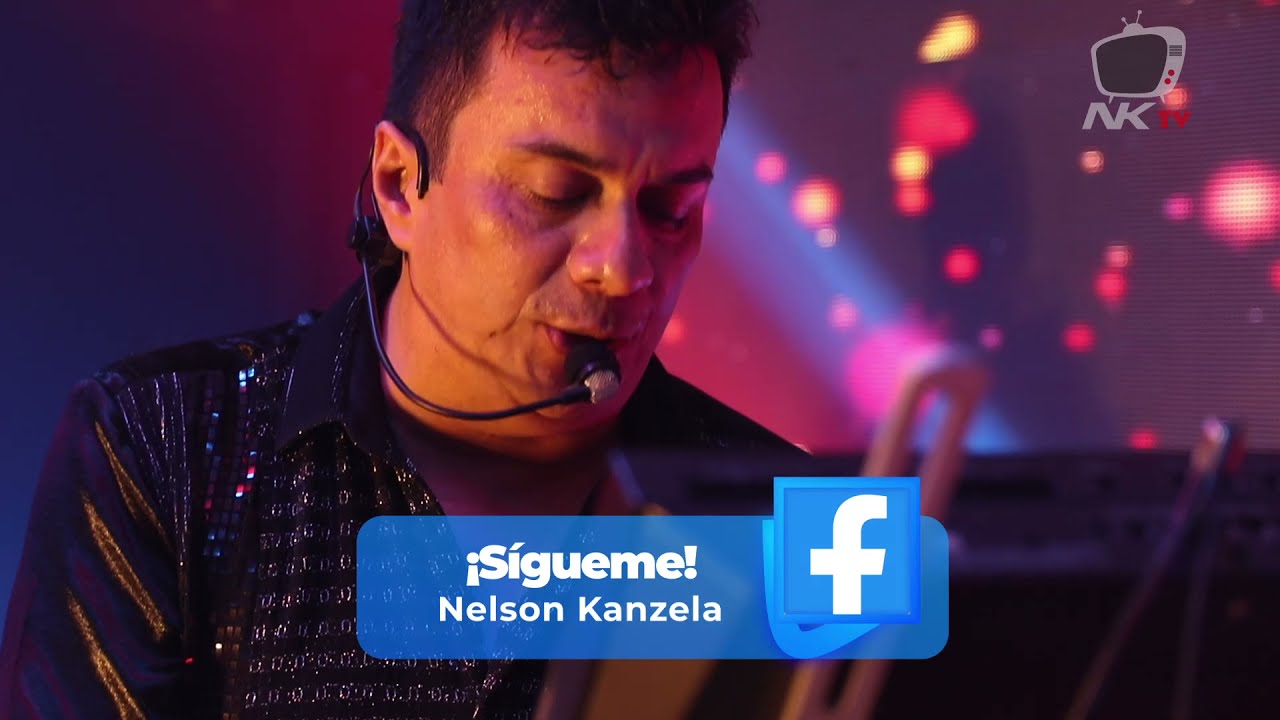 Nelson Kanzela Que es lo que pasa