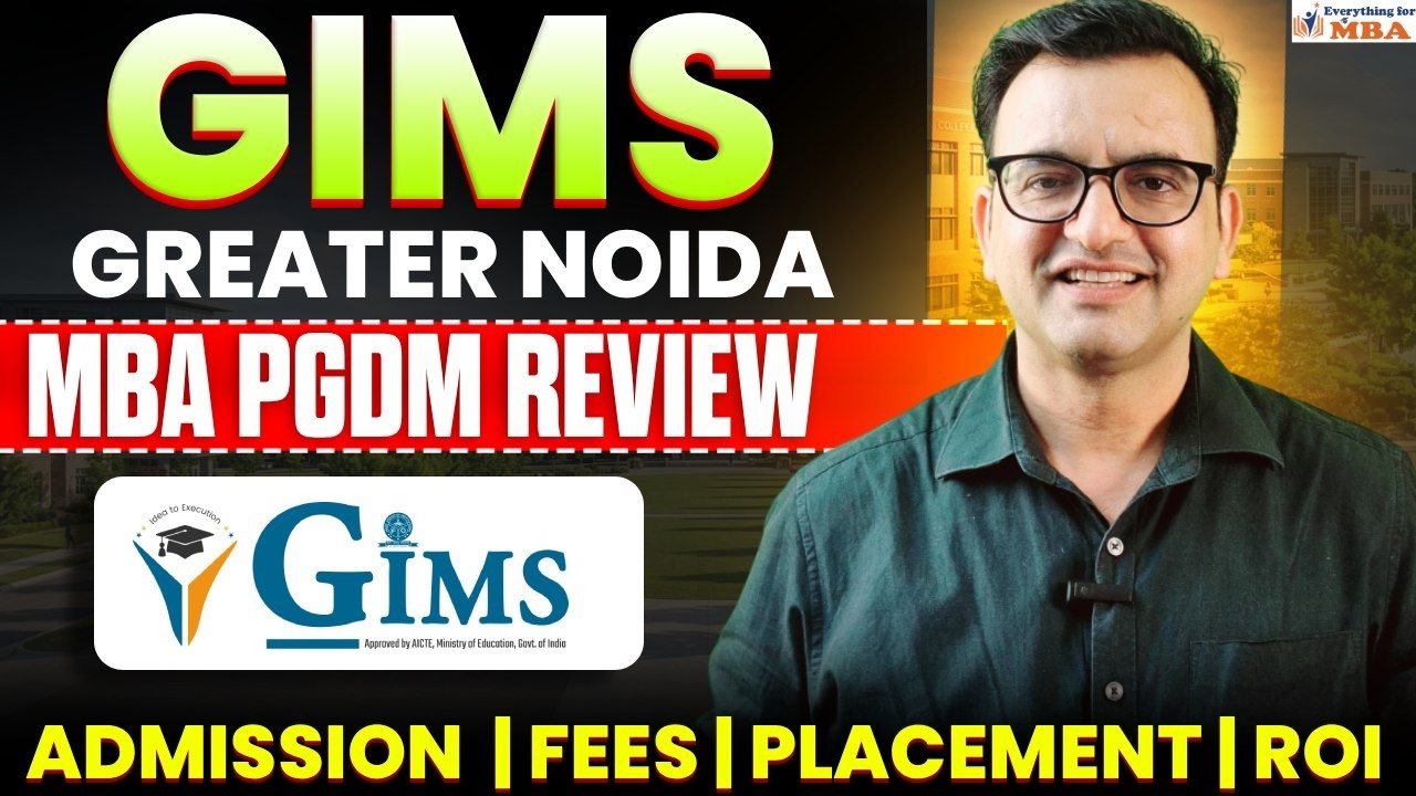 GIMS Greater Noida MBA & PGDM Review 2026 | Fees, Placement & ROI