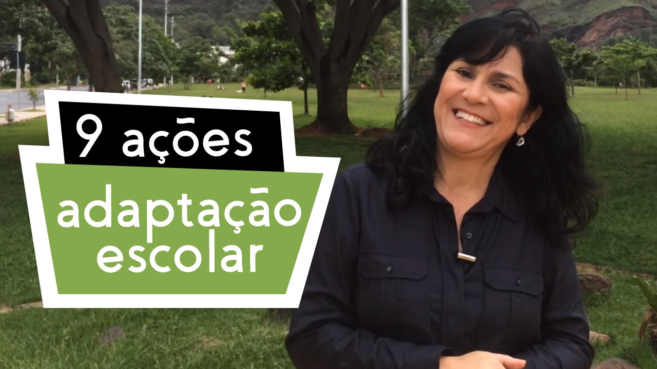9 a&ccedil;&otilde;es para a adapta&ccedil;&atilde;o escolar do seu filho ser um sucesso