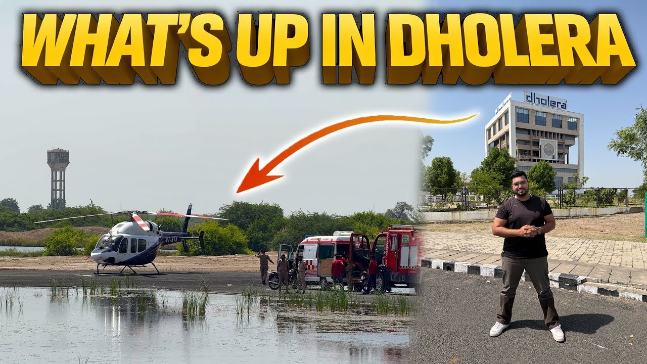 I Visited Dholera SIR: Here’s What Is Actually Being Built on Ground !