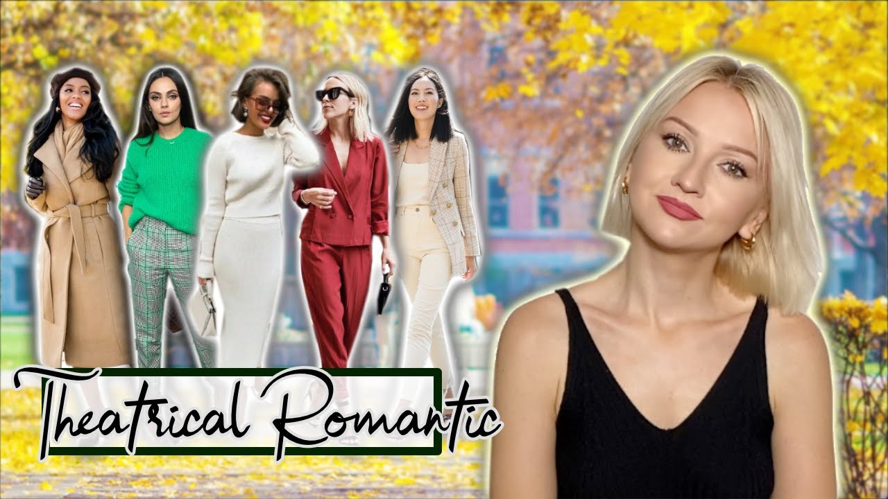 THEATRICAL ROMANTIC / Autumn Style LAWS