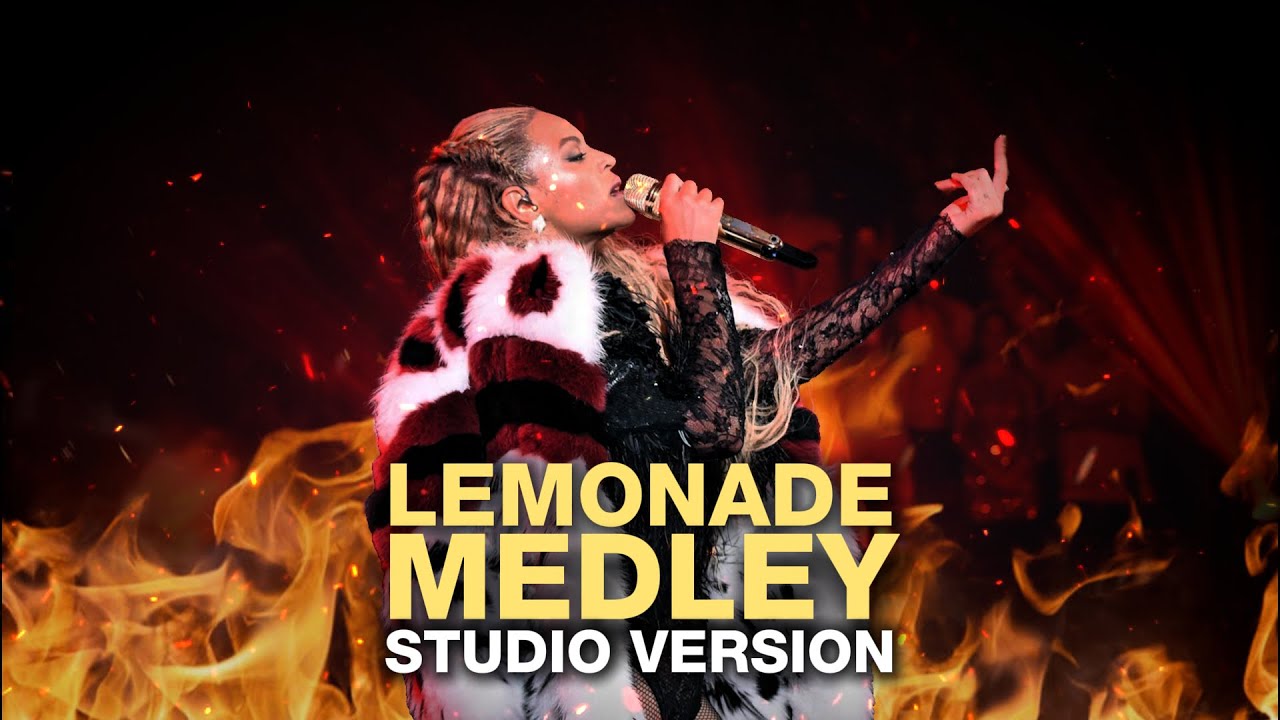 Beyoncé - Lemonade Medley (2016 MTV VMA's Performance Studio Version)