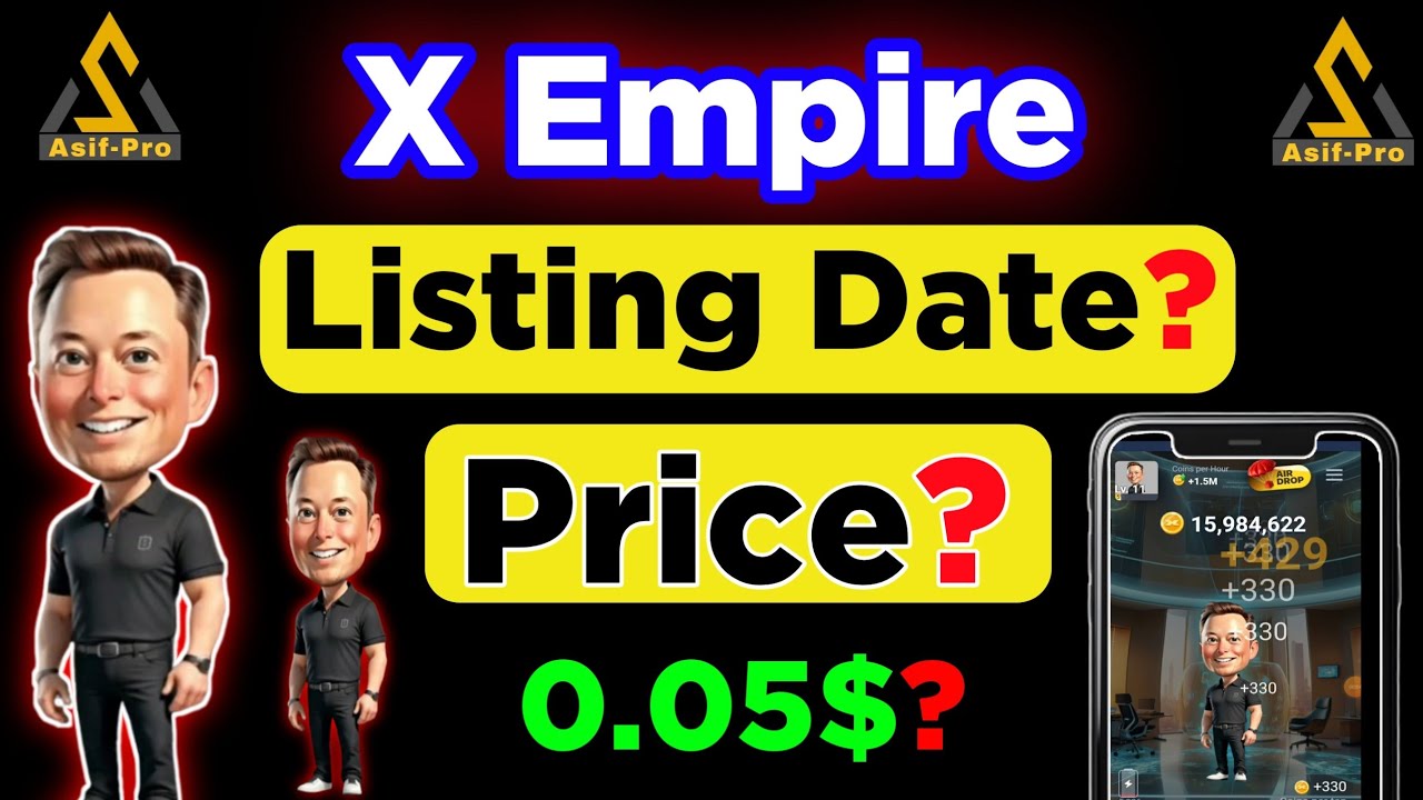 X Empire Listing Date | Price?