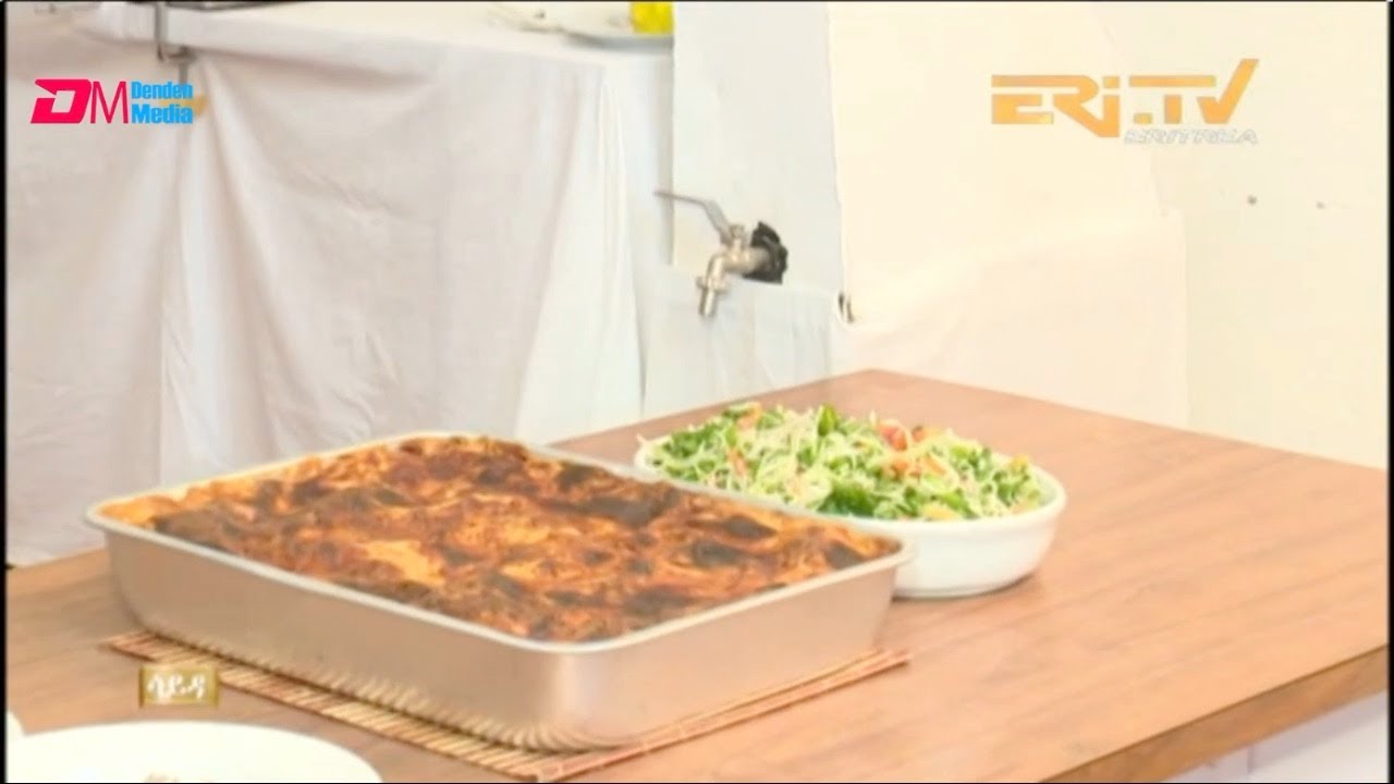 ሸውሃት ሳይዳ ኣሳራርሓ ላዛኛ |  sayda cooking | ERI-TV