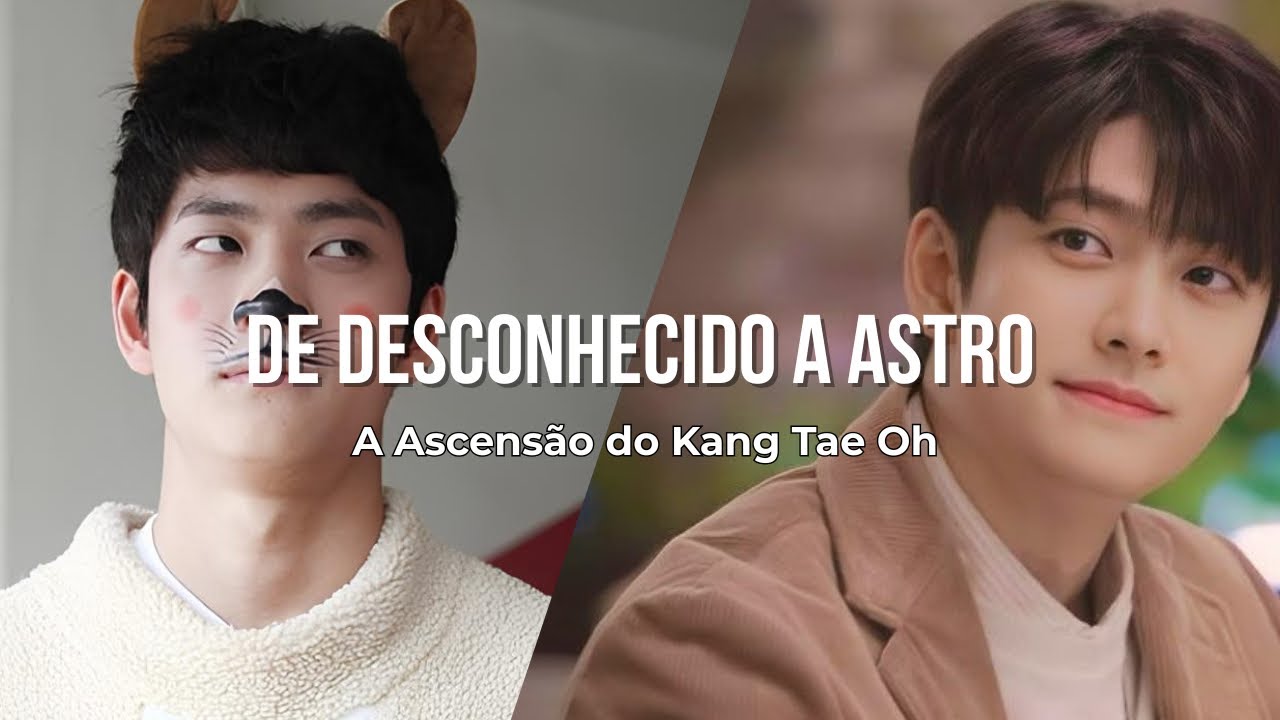A trajetória completa de Kang Tae-oh