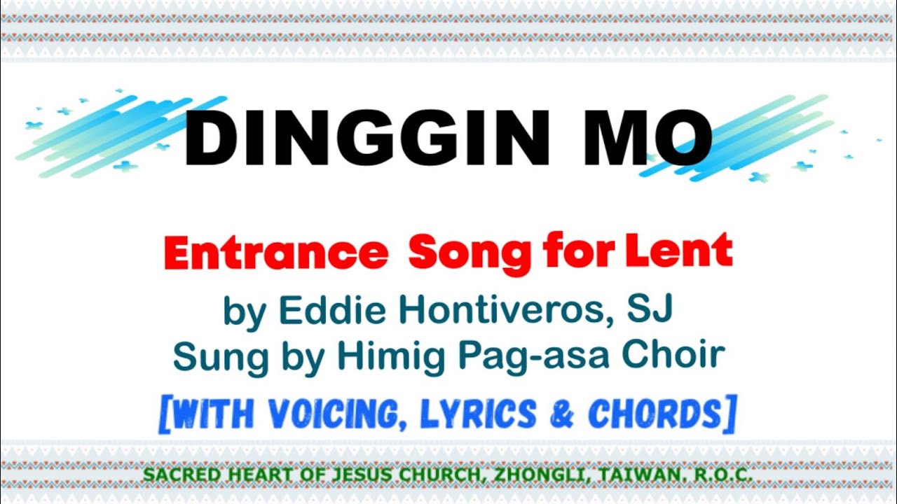 Dinggin Mo [Entrance Song for Lent] with voicing, lyrics & chords by Eddie Hontiveros | Sung by HPC