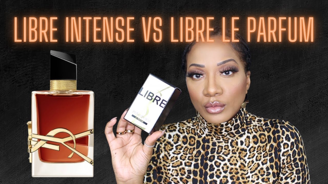 Libre Intense против Libre The Perfume