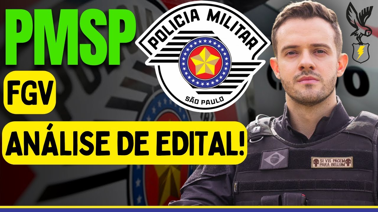 Concurso PMESP 2024: SAIBA COMO ESTUDAR PARA A FGV! 2700 vagas e nível médio para PMSP