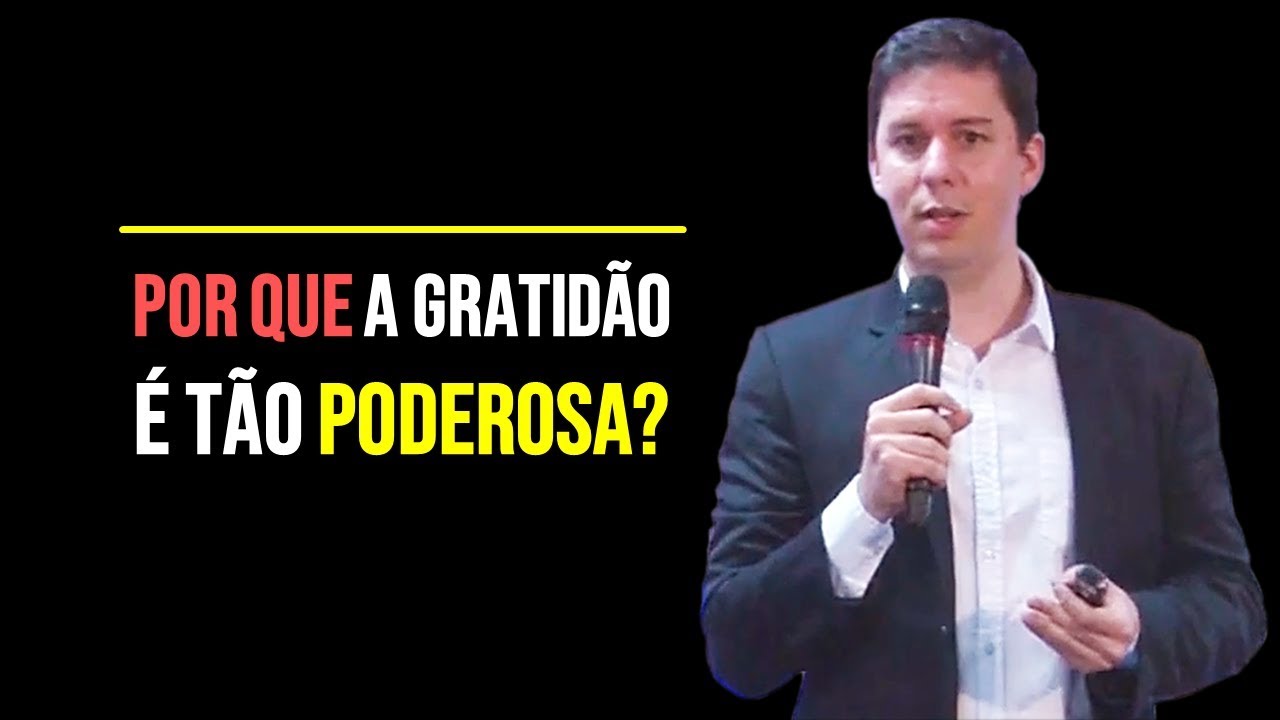 Por que a gratidão é tão poderosa? | André Lima | EFT