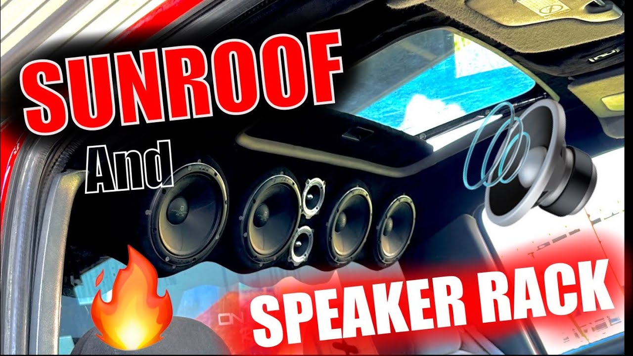 Sunroof and speaker rack installation VLOGGING EDITION  🙌🏻😎🔥🔥