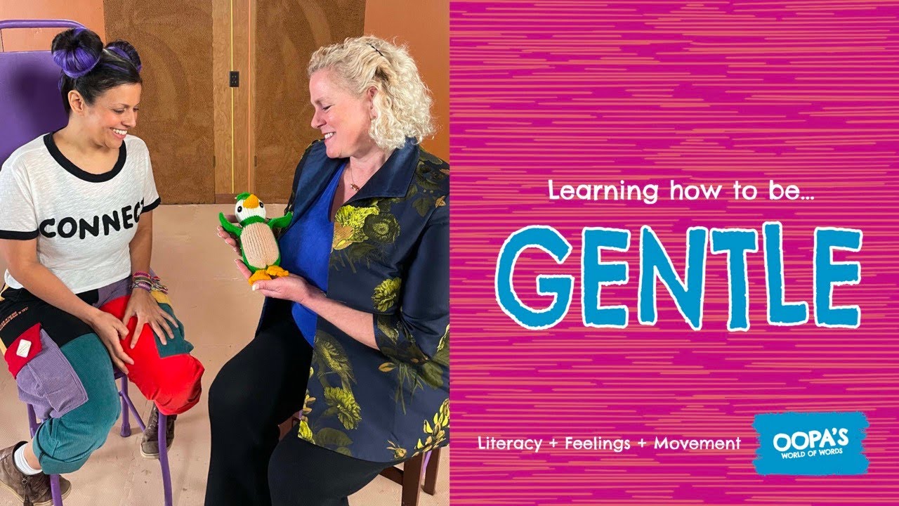 Learning how to be GENTLE | Kids learning videos for PreK, K , Elementary