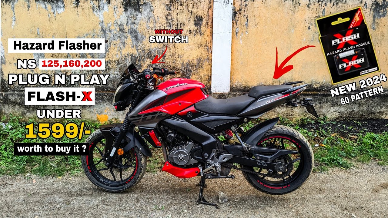 Flash-X For Ns 125/160/200 | Hazard Flasher Module | Plug and Play | Full Details Videos 🔥