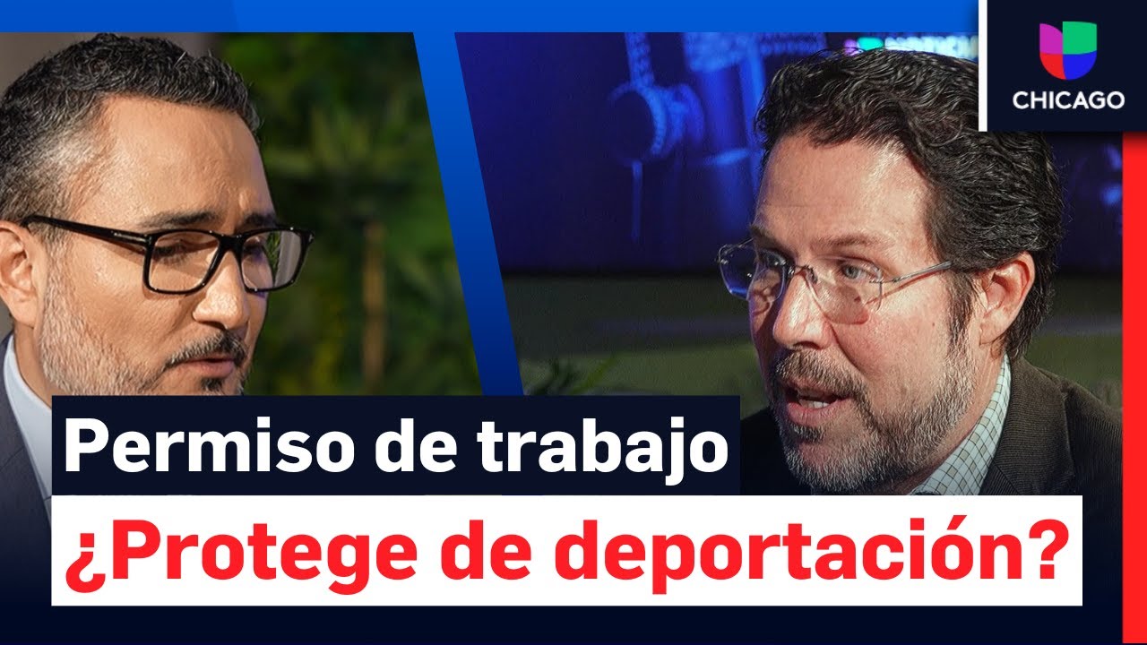 Permisos de trabajo: ¿Me protegen de ser deportado ¿Cuándo debo renovarlo? ¿Me funciona el recibo?