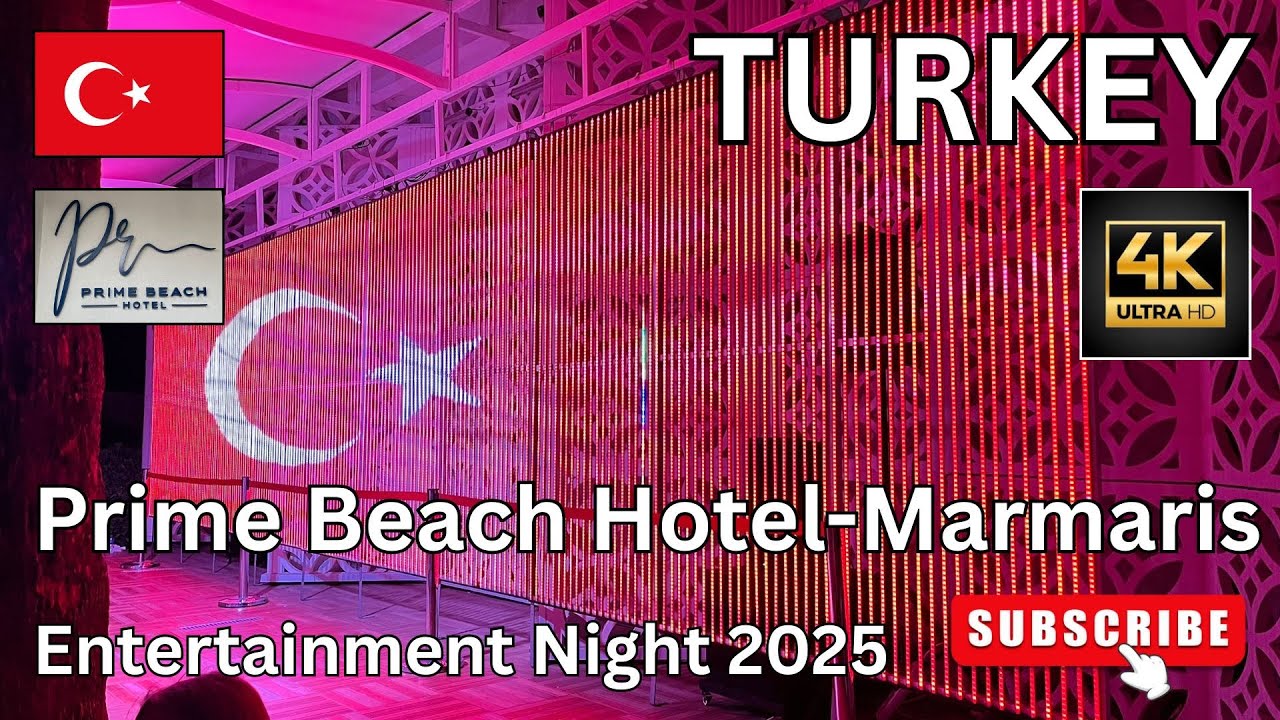 TURKEY [4K] Amazing Marmaris Prime Beach Hotel Entertainment 2025 💃🏽#viralvideo #viral #viralvideos