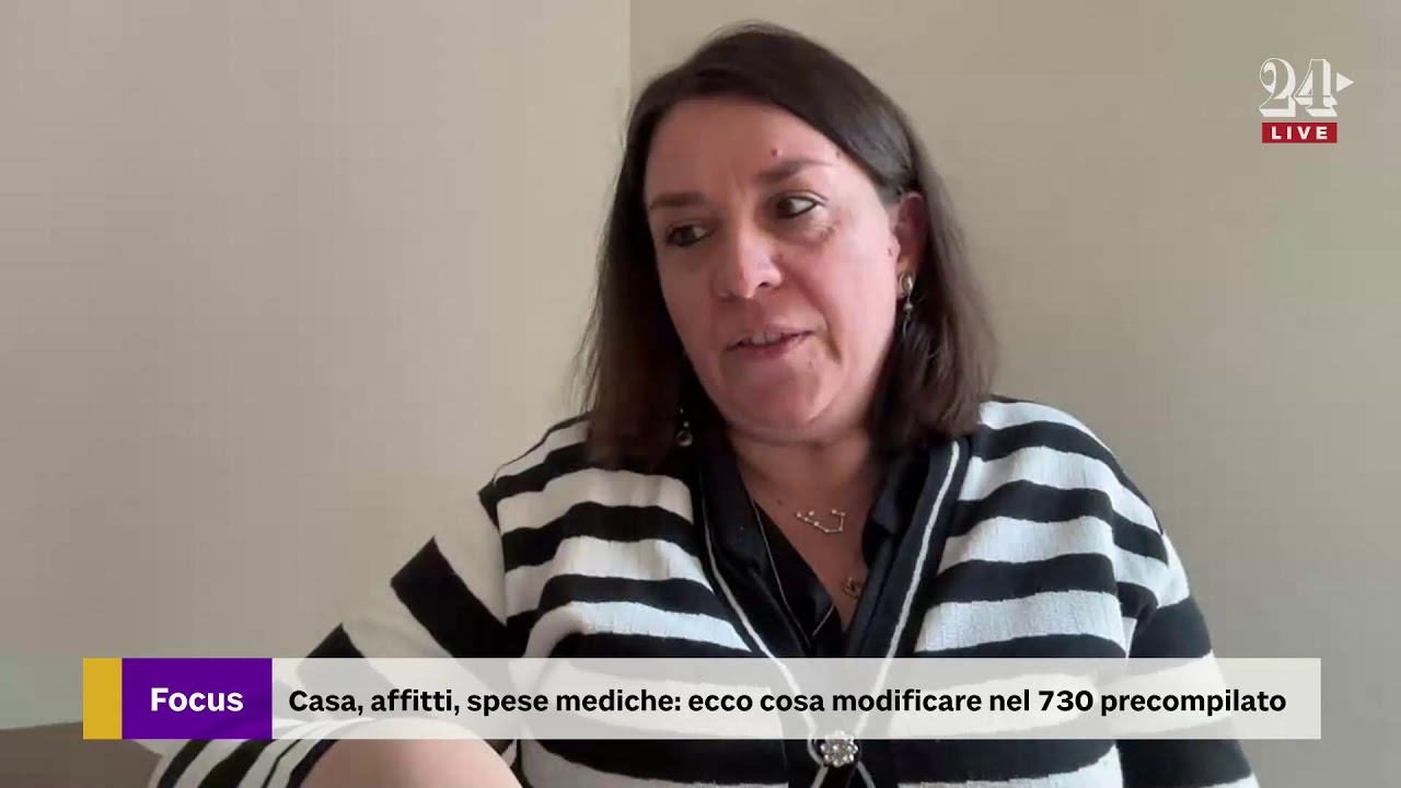 Casa, affitti, spese mediche: ecco cosa modificare nel 730 precompilato